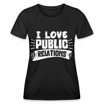 Ich Liebe Public Relations PR Beruf Job - Frauen Funktions-T-Shirt - Schwarz - Vorne - AI Model Female 172 light (172cm)