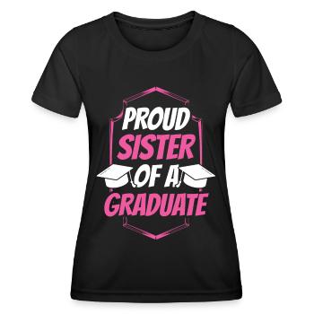 Fière sœur d’un diplômé diplômé - T-shirt sport Femme - noir - Devant - AI Model Female 172 light (172cm)