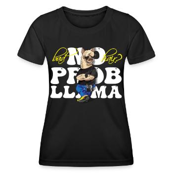 Bad Hair No Prob Llama Lama Alpaca - Women's Functional T-Shirt - black - Front - AI Model Female 172 light (172cm)