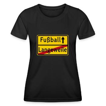 Langeweile Fußball Ortsschild - Frauen Funktions-T-Shirt - Schwarz - Vorne - AI Model Female 172 light (172cm)