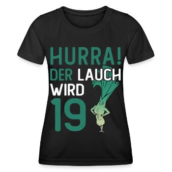 Hurra der Lauch wird 19 - Frauen Funktions-T-Shirt - Schwarz - Vorne - AI Model Female 172 light (172cm)