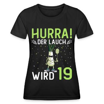 Hurra der Lauch wird 19 - Frauen Funktions-T-Shirt - Schwarz - Vorne - AI Model Female 172 light (172cm)
