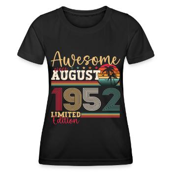Awesome since August 1952 70th Birthday Gift - Women's Functional T-Shirt - black - Front - AI Model Female 172 light (172cm)