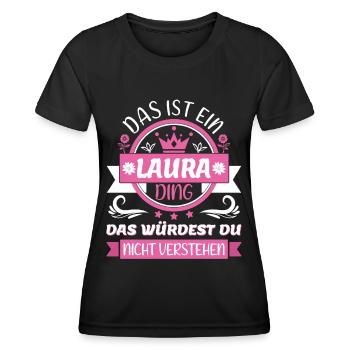 Laura Name Vorname Namenstag Namensgeschenk - Frauen Funktions-T-Shirt - Schwarz - Vorne - AI Model Female 172 light (172cm)