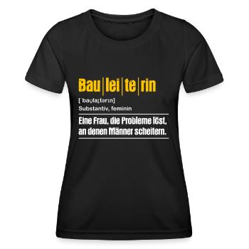 Bauleiterin Bauleitung Bauaufsicht Baustelle | - Frauen Funktions-T-Shirt - Schwarz - Vorne - AI Model Female 172 light (172cm)