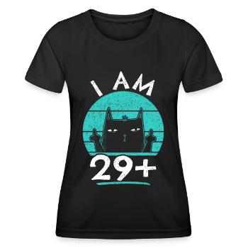 30. Geburtstag Frau 30ter 30 Jahre - I AM 29+ PLUS - Frauen Funktions-T-Shirt - Schwarz - Vorne - AI Model Female 172 light (172cm)