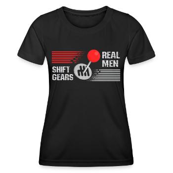 Real men shift gears - Women's Functional T-Shirt - black - Front - AI Model Female 172 light (172cm)