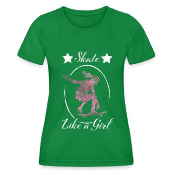 Skate like a girl Skaterin Skateboarderin Skaten - Frauen Funktions-T-Shirt - Kelly Green - Vorne - AI Model Female 172 dark (172cm)