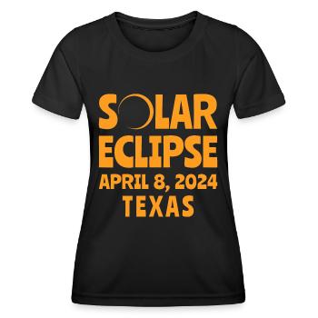 Solar Eclipse 2024 Texas - Women's Functional T-Shirt - black - Front - AI Model Female 172 light (172cm)