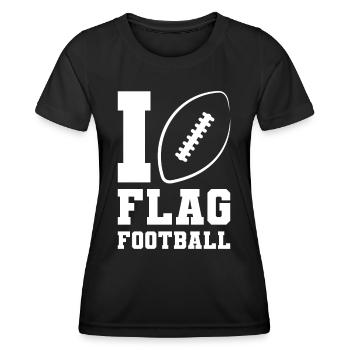 I love Flag Football Player Ball Team - Women's Functional T-Shirt - black - Front - AI Model Female 172 light (172cm)