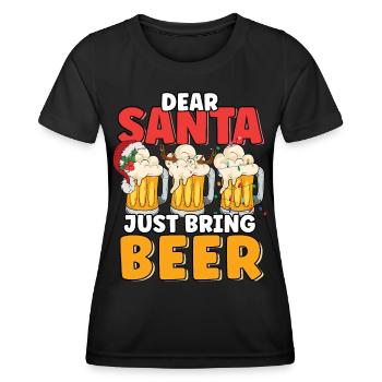 Lieber Weihnachtsmann bring einfach Bier lustige Weihnachten - Frauen Funktions-T-Shirt - Schwarz - Vorne - AI Model Female 172 light (172cm)