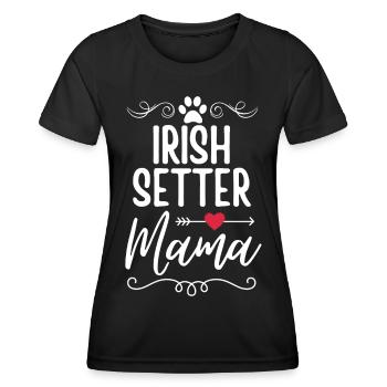 Irish-Setter Mama - Women's Functional T-Shirt - black - Front - AI Model Female 172 light (172cm)