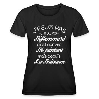 J'Peux Pas Je suis Né fainéant drôle - T-shirt sport Femme - noir - Devant - AI Model Female 172 light (172cm)