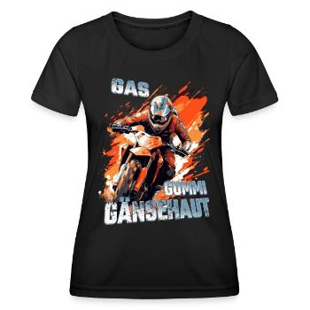 Gas Gummi Gänsehaut - Dirtbike Motocross Spruch - Frauen Funktions-T-Shirt - Schwarz - Vorne - AI Model Female 172 light (172cm)