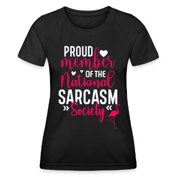 Fier membre de la National Sarcasm Society - T-shirt sport Femme - noir - Devant - AI Model Female 172 light (172cm)