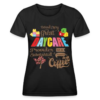 Coffee Behind Every Great - Coffee Teacher School - Women's Functional T-Shirt - black - Front - AI Model Female 172 light (172cm)