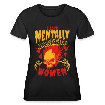 J’aime les femmes mentalement instables Feu de mème ironique - T-shirt sport Femme - noir - Devant - AI Model Female 172 light (172cm)