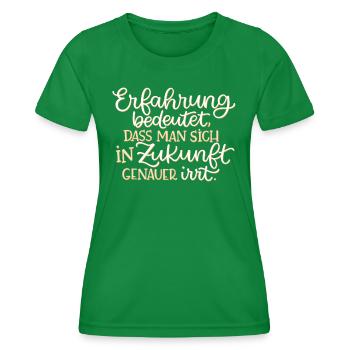 Erfahrung und genauer irren - Frauen Funktions-T-Shirt - Kelly Green - Vorne - AI Model Female 172 dark (172cm)