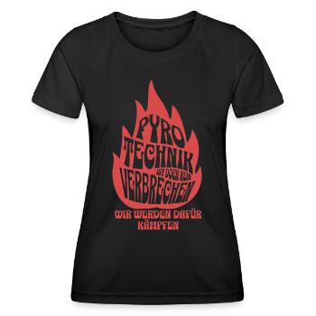 Pyrotechnik ist doch kein Verbrechen - Meme Spruch - Frauen Funktions-T-Shirt - Schwarz - Vorne - AI Model Female 172 light (172cm)