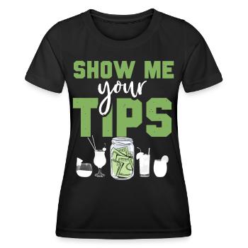 Bartender Mixologist Show Me Your - Women's Functional T-Shirt - black - Front - AI Model Female 172 light (172cm)