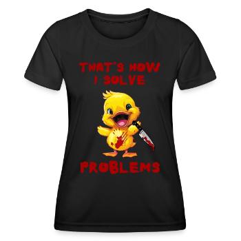 Duck with Knife - So Löse Ich Probleme Lustig - Frauen Funktions-T-Shirt - Schwarz - Vorne - AI Model Female 172 light (172cm)