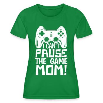 Ich kann das Spiel nicht pausieren, Mama! - Frauen Funktions-T-Shirt - Kelly Green - Vorne - AI Model Female 172 dark (172cm)