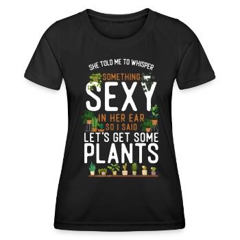 Plant Lover Gardening She Told Me - Frauen Funktions-T-Shirt - Schwarz - Vorne - AI Model Female 172 light (172cm)