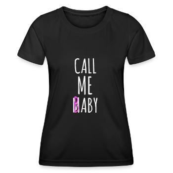 Call me Baby - T-shirt sport Femme - noir - Devant - AI Model Female 172 light (172cm)