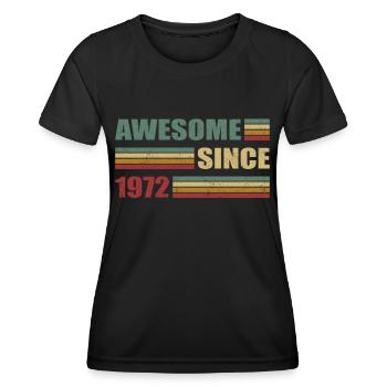 50th birthday born 1972 Awesome Since 1972 - Women's Functional T-Shirt - black - Front - AI Model Female 172 light (172cm)