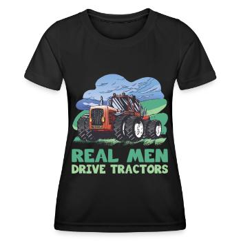 Farmer Real Men Drive Tractors Farmer - Women's Functional T-Shirt - black - Front - AI Model Female 172 light (172cm)