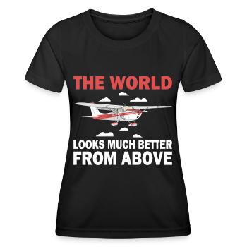Pilot World Better From Above Flugzeug Luftfahrt - Frauen Funktions-T-Shirt - Schwarz - Vorne - AI Model Female 172 light (172cm)