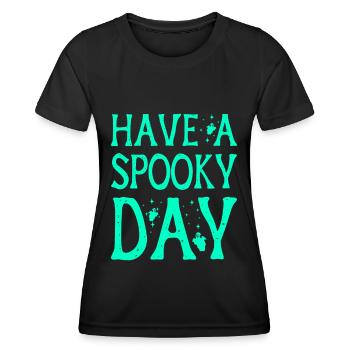 Chasseur de fantômes paranormal Avoir une journée effrayante - T-shirt sport Femme - noir - Devant - AI Model Female 172 light (172cm)