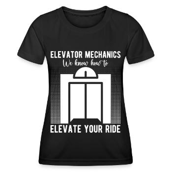 Funny Elevator Mechanic We Know How To Elevate - Frauen Funktions-T-Shirt - Schwarz - Vorne - AI Model Female 172 light (172cm)