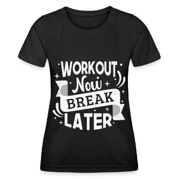 Entraînement de musculation powerlifting maintenant pause plus tard - T-shirt sport Femme - noir - Devant - AI Model Female 172 light (172cm)