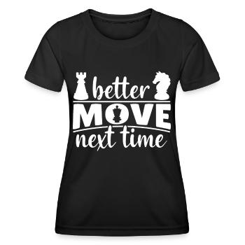 Schach Spruch Schachmatt Schach spielen - Frauen Funktions-T-Shirt - Schwarz - Vorne - AI Model Female 172 light (172cm)
