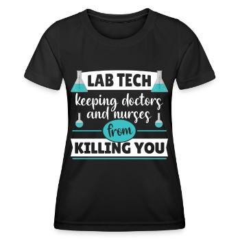 Laboratory Technician Researcher Scientist Job Saying - Women's Functional T-Shirt - black - Front - AI Model Female 172 light (172cm)