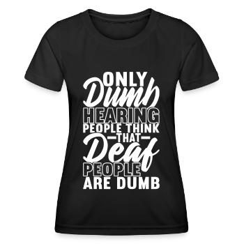 Sourds sourds-muets sourds sourds - T-shirt sport Femme - noir - Devant - AI Model Female 172 light (172cm)