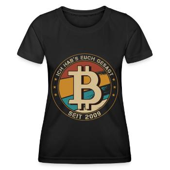 Ich hab's euch gesagt - Lustiges Bitcoin BTC HODL - Frauen Funktions-T-Shirt - Schwarz - Vorne - AI Model Female 172 light (172cm)