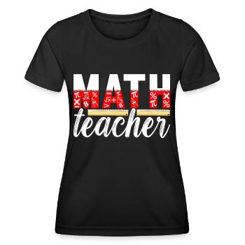 Mathe Mathelehrer - Frauen Funktions-T-Shirt - Schwarz - Vorne - AI Model Female 172 light (172cm)