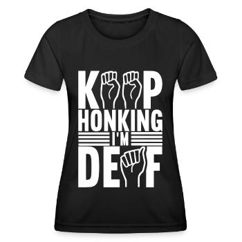 Deaf Deaf Mute Deaf - Women's Functional T-Shirt - black - Front - AI Model Female 172 light (172cm)