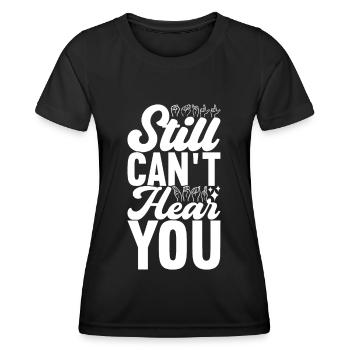 Deaf Deaf Mute Deaf - Women's Functional T-Shirt - black - Front - AI Model Female 172 light (172cm)