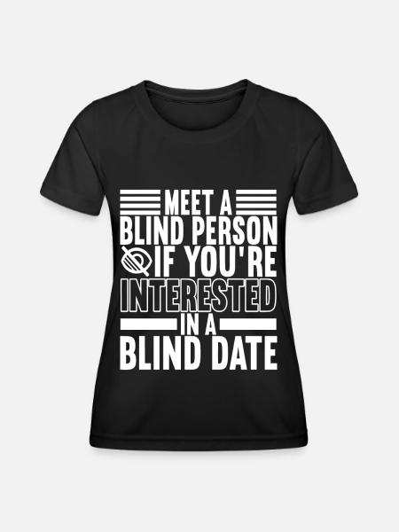 Blind Sehbehinderung - Frauen Funktions-T-Shirt - Schwarz