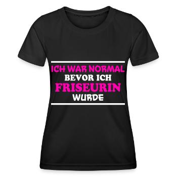 Friseurin Spruch Friseur Lustig Friseurin Geschenk - Frauen Funktions-T-Shirt - Schwarz - Vorne - AI Model Female 172 light (172cm)