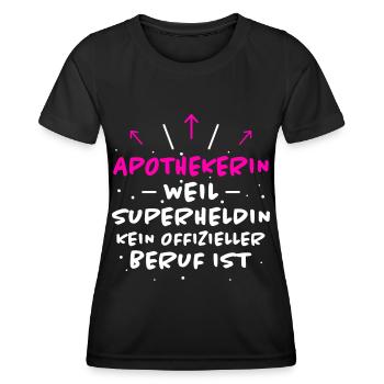 Apothekerin Spruch Apotheke Apothekerin Geschenk - Frauen Funktions-T-Shirt - Schwarz - Vorne - AI Model Female 172 light (172cm)