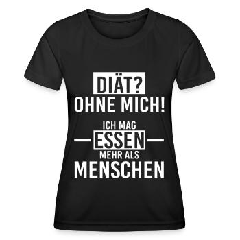 Diät? Ohne mich! Ich mag Essen mehr als Menschen - Frauen Funktions-T-Shirt - Schwarz - Vorne - AI Model Female 172 light (172cm)