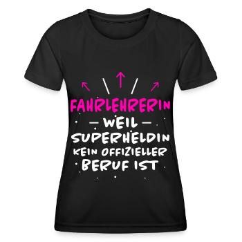 Fahrlehrerin Fahrschule Witz Fahrlehrerin Geschenk - Frauen Funktions-T-Shirt - Schwarz - Vorne - AI Model Female 172 light (172cm)