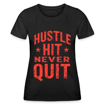 Hustle Hit Never Quit Athlete Fitness - T-shirt sport Femme - noir - Devant - AI Model Female 172 light (172cm)
