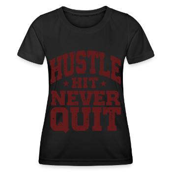 Hustle Hit Never Quit Athlete Fitness - T-shirt sport Femme - noir - Devant - AI Model Female 172 light (172cm)