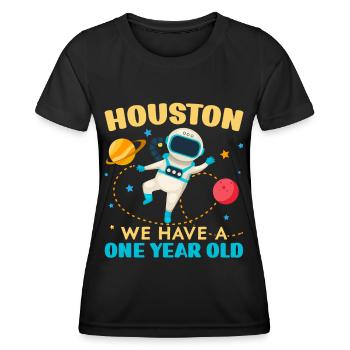 Houston We have a 1 year old 1st Birthday Bd - Women's Functional T-Shirt - black - Front - AI Model Female 172 light (172cm)