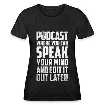 Podcast Host Podcaster Podcasting Podcast Listener - Women's Functional T-Shirt - black - Front - AI Model Female 172 light (172cm)